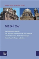 Pilge, Tanja Pilger, Witt, Markus Witte - Mazel tov