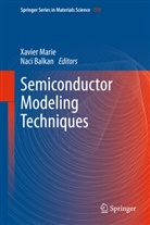 BALKAN, Balkan, Naci Balkan, Xavie Marie, Xavier Marie, Marie Xavier - Semiconductor Modeling Techniques