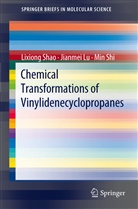 Jianme Lu, Jianmei Lu, Lixion Shao, Lixiong Shao, Min Shi - Chemical Transformations of Vinylidenecyclopropanes