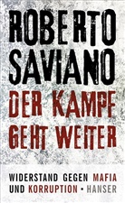 Roberto Saviano - Der Kampf geht weiter