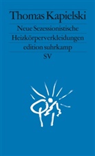 Thomas Kapielski - Neue Sezessionistische Heizkörperverkleidungen