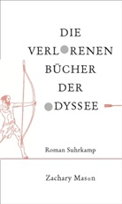 Zachary Mason - Die verlorenen Bücher der Odyssee