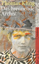 Thomas Kling, Langank, Ut Langanky, Ute Langanky, Weh, Wehr... - Das brennende Archiv