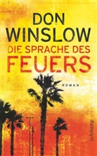 Don Winslow - Die Sprache des Feuers