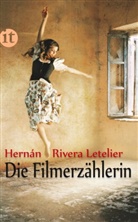RIVERA LETELIER, Hernán Rivera Letelier - Die Filmerzählerin