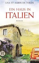 Lisa Saint Aubin de Teran, Lisa Saint Aubin de Terán, St Aubin de Teran, Lisa St Aubin de Terán - Ein Haus in Italien