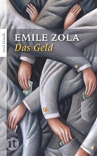 Emile Zola, Émile Zola - Das Geld