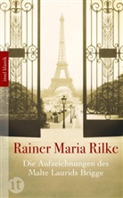 Rainer M Rilke, Rainer M. Rilke, Rainer Maria Rilke - Die Aufzeichnungen des Malte Laurids Brigge