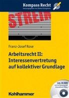 Diete Krimphove, Franz-J Rose, Franz-Josef Rose, Diete Krimphove - Arbeitsrecht II: Interessenvertretung auf kollektiver Grundlage, m. CD-ROM