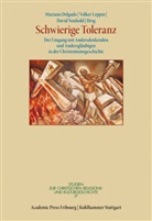 Mariano Delgado, Volker Leppin, David Neuhold - Schwierige Toleranz