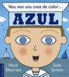 Nick Sharratt, Sally Symes - Veo, veo una cosa de color-- azul