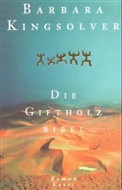 Barbara Kingsolver - Die Giftholzbibel