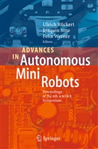 Werner Felix, Sitt Joaquin, Sitte Joaquin, Ulrich Rückert, Ulrich Rueckert - Advances in Autonomous Mini Robots