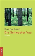 Douna Loup, Peter Burri - Die Schwesterfrau