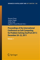 Jagdish Chand Bansal, Kusum Deep, Atuly Nagar, Atulya Nagar, Millie Pant, Millie Pant et al - Proceedings of the International Conference on Soft Computing for Problem Solving (SocProS 2011) December 20-22, 2011. Vol.1