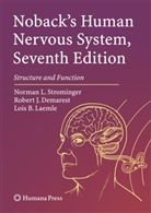Robert J. Demarest, Lois Laemle, Lois B. Laemle, Charles R. Noback, Norman Strominger, Norman L. Strominger - Noback's Human Nervous System