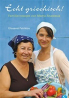 Elissavet Patrikiou - Echt griechisch!