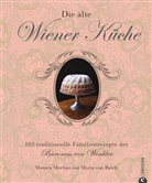 Baich, Maria Von Baich, Meeha, Monic Meehan, Monica Meehan, Maria von Baich - Die alte Wiener Küche