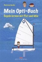 Patricia Lieske, Patricia Lieske - Mein Opti-Buch