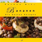 Götz Gußmann - Kochen mit... Bananen