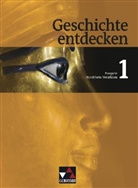 Arnold Bühler, Ulrich Mayer, Björn Onken, Arnold Bühler, Ulrich Mayer, Björn Onken - Geschichte entdecken, Ausgabe Nordrhein-Westfalen - Bd.1: Von den frühen Kulturen bis zum Mittelalter