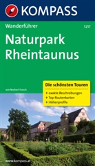 Norbert Forsch - Kompass Wanderführer Naturpark Rheintaunus