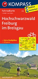 KOMPASS-Karten GmbH - Kompass Fahrradkarten: KOMPASS Fahrradkarte Hochschwarzwald, Freiburg im Breisgau