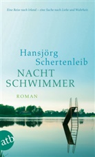 Hansjörg Schertenleib - Nachtschwimmer