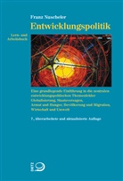 Franz Nuscheler - Lern- und Arbeitsbuch Entwicklungspolitik
