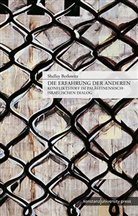 Shelley Berlowitz, Shelley Berlowitz - Die Erfahrung der Anderen