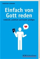 Christian Lehmann - Einfach von Gott reden