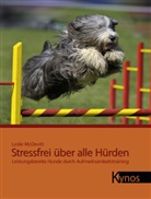 Leslie McDevitt - Stressfrei über alle Hürden