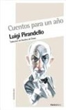 Luigi Pirandello - Cuentos Para Un Ano