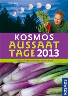 Peter Berg, Peter Berg - Kosmos Aussaattage 2013