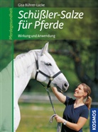 Bührer-Lucke, Gisa Bührer-Lucke - Schüßler-Salze für Pferde