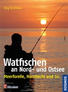 Jörg Strehlow - Watfischen an Nord- und Ostsee