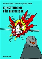 Richar Osborne, Richard Osborne, Da Sturgis, Dan Sturgis, Natalie Turner - Kunsttheorie für Einsteiger