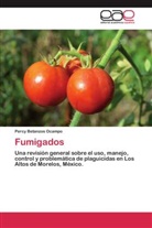 Percy Betanzos Ocampo - Fumigados