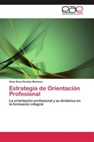 Alma Rosa Rondón Martínez - Estrategia de Orientación Profesional