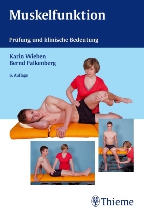 Falkenberg, Bern Falkenberg, Bernd Falkenberg,  Wiebe, Kari Wieben, Karin Wieben... - Muskelfunktion - Prüfung und klinische Bedeutung