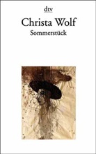 Christa Wolf - Sommerstück