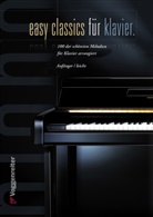 Bessler, Jeromy Bessler, Opgenoorth, Norbert Opgenoorth - Easy Classics für Klavier
