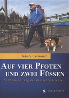 Günter Schmitt - Auf vier Pfoten und zwei Füßen