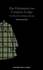 Peter Jackob - Das Geheimnis von Compton Lodge