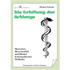 Herbert Fritsche, Werner Zachmann - Die Erhöhung der Schlange