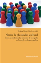 Max Grosse, Wolfgang Matzat - Narrar la pluralidad cultural