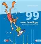 Susanne H. Becker, Susanne Helene Becker, Susann H Becker, Susann Helene Becker, Susanne Helene Becker - 99 neue Lesetipps