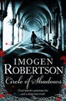 Imogen Robertson - Circle of Shadows