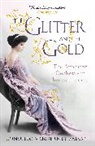 Consuelo Vanderbilt Balsan, Balsan Consuelo Vanderbilt, Consuelo Vanderbilt Balsan - Glitter and the Gold