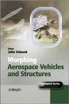 J Valasek, John Valasek, John (Texas A&amp;m University) Valasek, John Valasek - Morphing Aerospace Vehicles and Structures